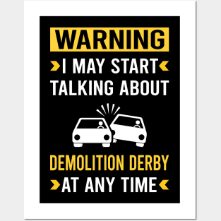 Warning Demolition Derby Posters and Art